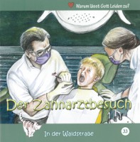 Der Zahnarztbesuch (Heft 33)